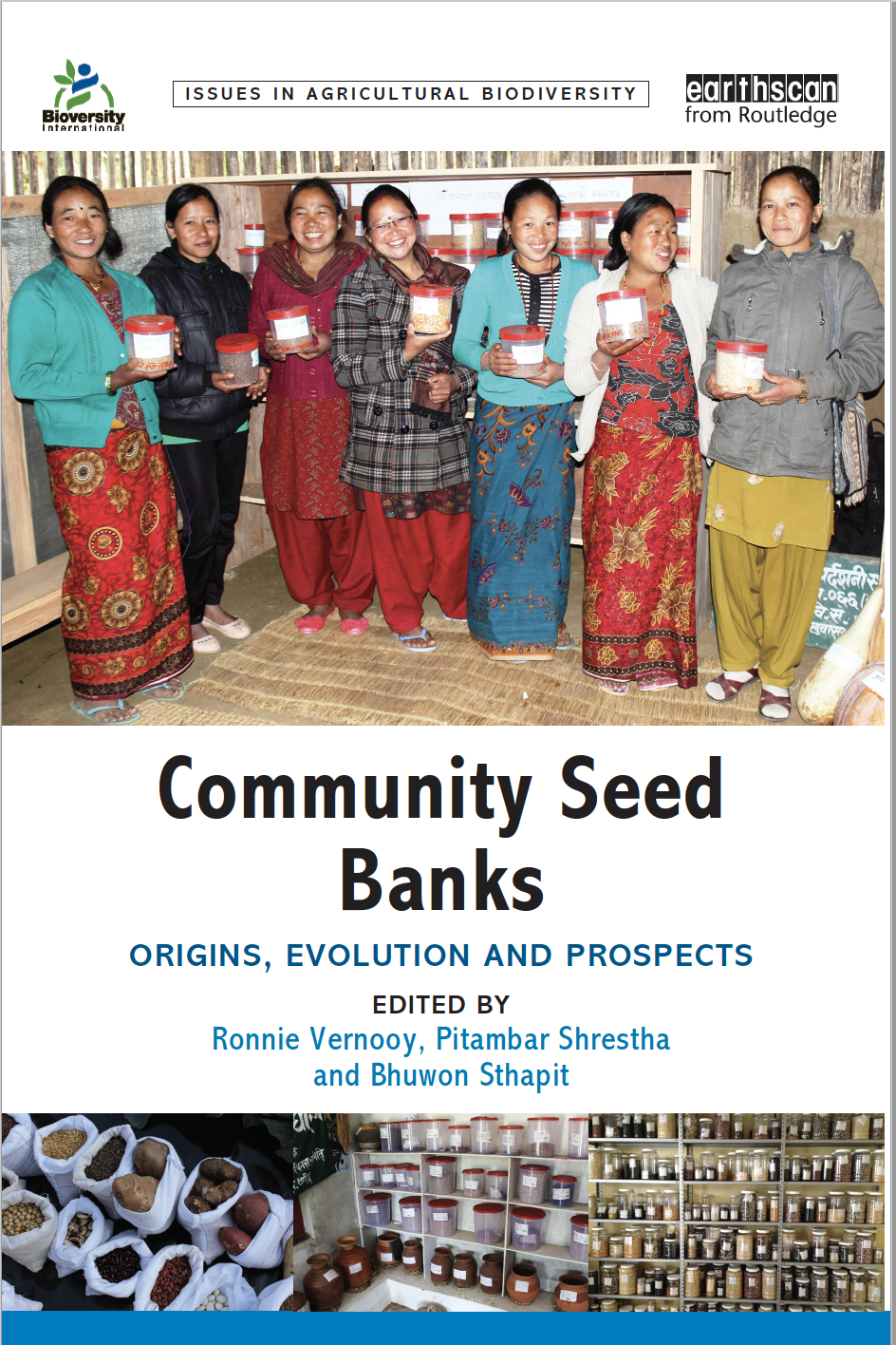 Cover of Community Seed Banks: Origin, Evolutions and Prospects