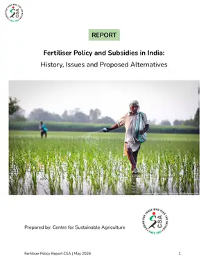 Cover of Fertiliser Policy and Subsidies in India: History, Issues and Proposed Alternatives